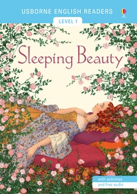 Mairi Mackinnon - The sleeping beauty - English readers level 1, with activities and free audio.