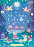 Anni Betts et Fiona Patchett - Livre d'autocollants Ca brille !.