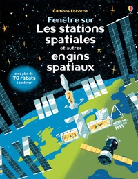 Rosie Dickins et Kellan Stover - Fenêtre sur les stations spatiales et autres engins spatiaux.