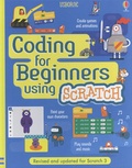 Rosie Dickins et Jonathan Melmoth - Coding for Beginners using Scratch.