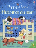 Heather Amery et Lesley Sims - Poppy et Sam - Histoires pour s'endormir.