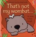 Fiona Watt et Rachel Wells - That's not my wombat....
