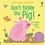 Sam Taplin et Ana Martín-Larrañaga - Don't tickle the Pig!.
