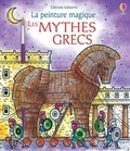 Abigail Wheatley et Ela Jarzabek - Les mythes grecs.