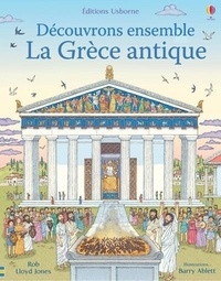 Rob Lloyd Jones et Barry Ablett - La Grèce antique.