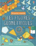 Eddie Reynolds et Benedetta Giaufret - Découvrons ensemble les figures géométriques.