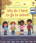 Katie Daynes et Marta Alvarez Miguéns - Why do I have to go to school?.