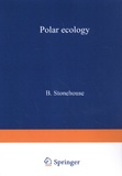 Bernard Stonehouse - Polar Ecology.