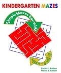  Peter Kattan - Kindergarten Mazes: Simple Mazes for Kids.