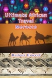  Herbert Howard - Ultimate African Travel - Morocco.