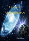  The Abbotts - I Am an Andromedan : Starseeds on Earth!.