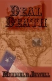  Michael R Jewell - Deal Death.