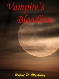  Robert P McAuley - Vampire's Bloodline.
