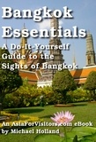  Michael Holland - Bangkok Essentials - AsiaForVisitors.com eGuides, #2.