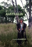  Cynthia Clampitt - Waltzing Australia.