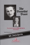  Daniel Patrick Brown - The Beautiful Beast: The Life &amp; Crimes of SS-Aufseherin Irma Grese.
