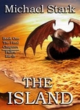  Michael R Stark - The Island - The Final Chapters.