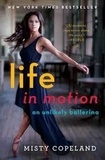 Misty Copeland - Life in Motion - An Unlikely Ballerina.