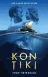 Thor Heyerdahl - Kon-Tiki: Across the Pacific by Raft.
