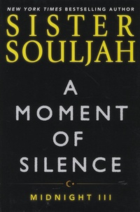  Sister Souljah - Midnight - Book 3, A Moment of Silence.