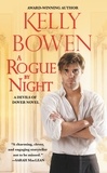 Kelly Bowen - A Rogue by Night.