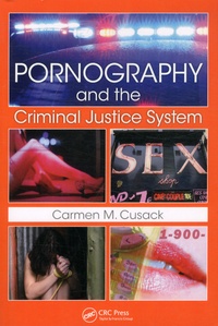 Carmen Cusack - Pornography and the Criminal Justice System.