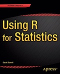 Sarah Stowell - Using R for Statistics.