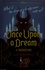 Liz Braswell - Once Upon a Dream - A Twisted Tale.