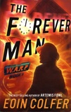 Eoin Colfer - WARP Tome 3 : The Forever Man.