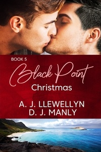  A.J. Llewellyn et  D.J. Manly - Black Point Christmas - Black Point, #5.