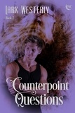  Lark Westerly - Counterpoint Questions - A Fairy in the Bed.