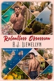 A.J. Llewellyn - Relentless Obsession - Relentless, #3.