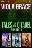  Viola Grace - Tales of the Citadel Bundle 1 - Tales of the Citadel.