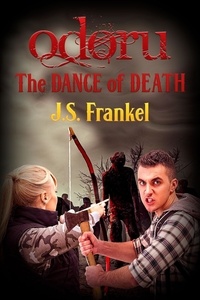  J.S. Frankel - Odoru: The Dance of Death.