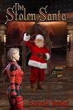 Gabriella Bradley - The Stolen Santa.