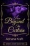  Adriana Kraft - From Beyond the Curtain - Seren's Story, #2.