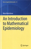Maia Martcheva - An Introduction to Mathematical Epidemiology.