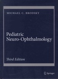 Michael C. Brodsky - Pediatric Neuro-Ophthalmology.