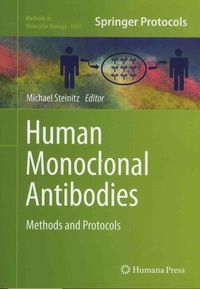 Michael Steinitz - Human Monoclonal Antibodies - Methods and Protocols.