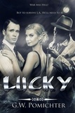  G.W. Pomichter - Lucky - The Lucky Marks Mysteries, #1.