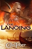  Colin Taber - The United States of Vinland: The Landing - The Markland Settlement Saga, #1.