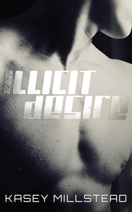  Kasey Millstead - Illicit Desire.