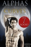  Arwen Rich - Alphas &amp; Curves: The BBW &amp; Werewolf Box Set (7 Books) - Alphas &amp; Curves Romance.