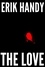  Erik Handy - The Love.