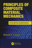 Ronald F. Gibson - Principles of Composite Material Mechanics.