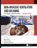 Mark Elliott et Stefano Nava - Non-Invasive Ventilation and Weaning - Principles and Practice.
