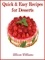  Allison Williams - Quick &amp; Easy Recipes for Desserts - Quick and Easy Recipes, #5.