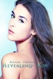  Airicka Phoenix - Revealing Kia - The Lost Girl Doulogy, #2.