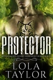 Lola Taylor - Protector - Blood Moon Rising, #2.