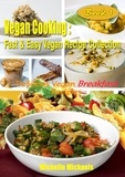  Michelle Michaels - Delicious Vegan Breakfast Recipes - Vegan Cooking Fast &amp; Easy Recipe Collection, #1.